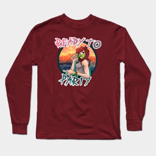 Ready to Party Long Sleeve T-Shirt